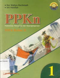 Image of PENDIDIKAN PANCASILA DAN KEWARNEGARAAN SMA KELAS X