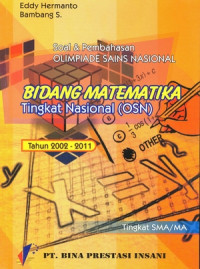 Image of SOAL DAN PEMBAHASAN OLIMPIADE SAINS NASIONAL TINGKAT NASIONAL BIDANG MATEMATIKA TAHUN 2002-2011