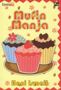 Image of TEEN BIZ: MUFIN MANJA