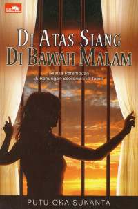 Image of DIATAS SIANG DI BAWAH MALAM
