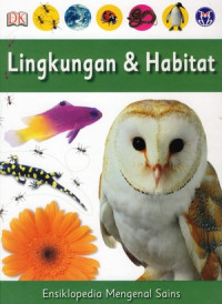 Image of ENSIKLOPEDIA MENGENAL SAINS LINGKUNGAN DAN HABITAT