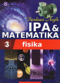 Image of PANDUAN ASYIK IPA DAN MATEMATIKA FISIKA