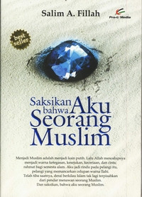 Image of SAKSIKAN BAHWA AKU SEORANG MUSLIM