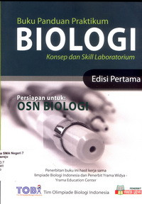 Image of BUKU PANDUAN PRAKTIKUM BIOLOGI : KONSEP DAN SKILL LABORATORIUM