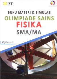 Image of MATERI DAN SIMULASI OLIMPIADE SAINS FISIKA