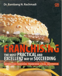 Image of FRANCHISING THE MOST PRACTICAL AND EXCELLENT WAY OF SUCCEEDING