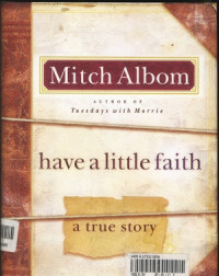 Image of HAVE A LITTLE FAITH A TRUE STORY