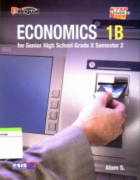 Image of ECONOMICS 1B FOR SENIOR HIGH SCHOOL GRADE X SEMESTER 1