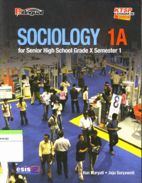 Image of SOCIOLOGY 1A FOR SENIOR HIGH SCHOOL GRADE X SEMESTER 1