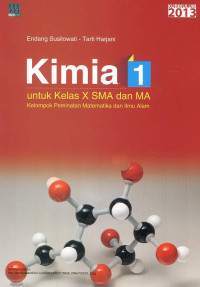 Image of KIMIA 1 UNTUK KELAS X SMA DAN MA KELOMPOK PEMINATAN MATEMATIKAN DAN ILMU ALAM