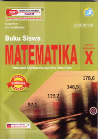 Image of MATEMATIKA PEMINATAN MATEMATIKA DAN ILMU-ILMU ALAM UNTUK SMA/ MA KELAS X
