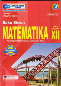 Image of MATEMATIKA PEMINATAN MATEMATIKA DAN ILMU-ILMU ALAM UNTUK SMA/ MA KELAS XII