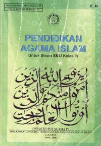 Image of PENDIDIKAN AGAMA ISLAM UNTUK SISWA SMU KELAS III