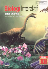 Image of BIOLOGI INTERAKTIF UNTUK SMA/MA KELAS XII