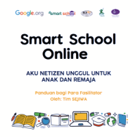 Image of (EBOOK) SMART SCHOOL ONLINE : AKU NETIZEN UNGGUL UNTUK ANAK DAN REMAJA (FASILITATOR)