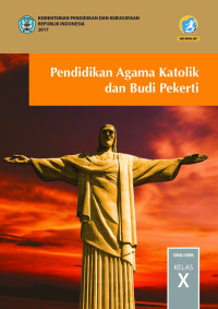 Image of PENDIDIKAN AGAMA KATOLIK DAN BUDI PEKERTI KELAS X