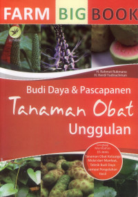 Image of BUDIDAYA DAN PASCA PANEN TANAMAN OBAT UNGGULAN