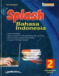 Image of SPLASH BAHASA INDONESIA SMA/MA/SMK KELAS XI