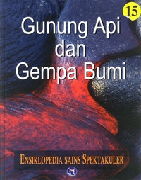 Image of ENSIKLOPEDIA SAINS SPEKTAKULER GUNUNG API DAN GEMPA BUMI 15