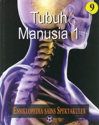Image of ENSIKLOPEDIA SAINS SPEKTAKULER TUBUH MANUSIA 1 9